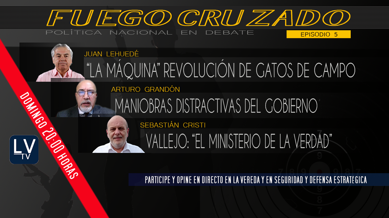 FUEGO CRUZADO: Política Nacional en Debate Episodio 5