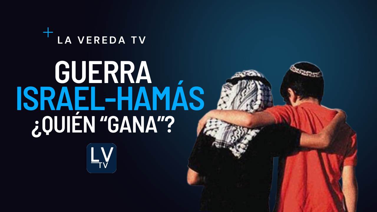 Guerra Israel/Hamás ¿Quién “gana”?
