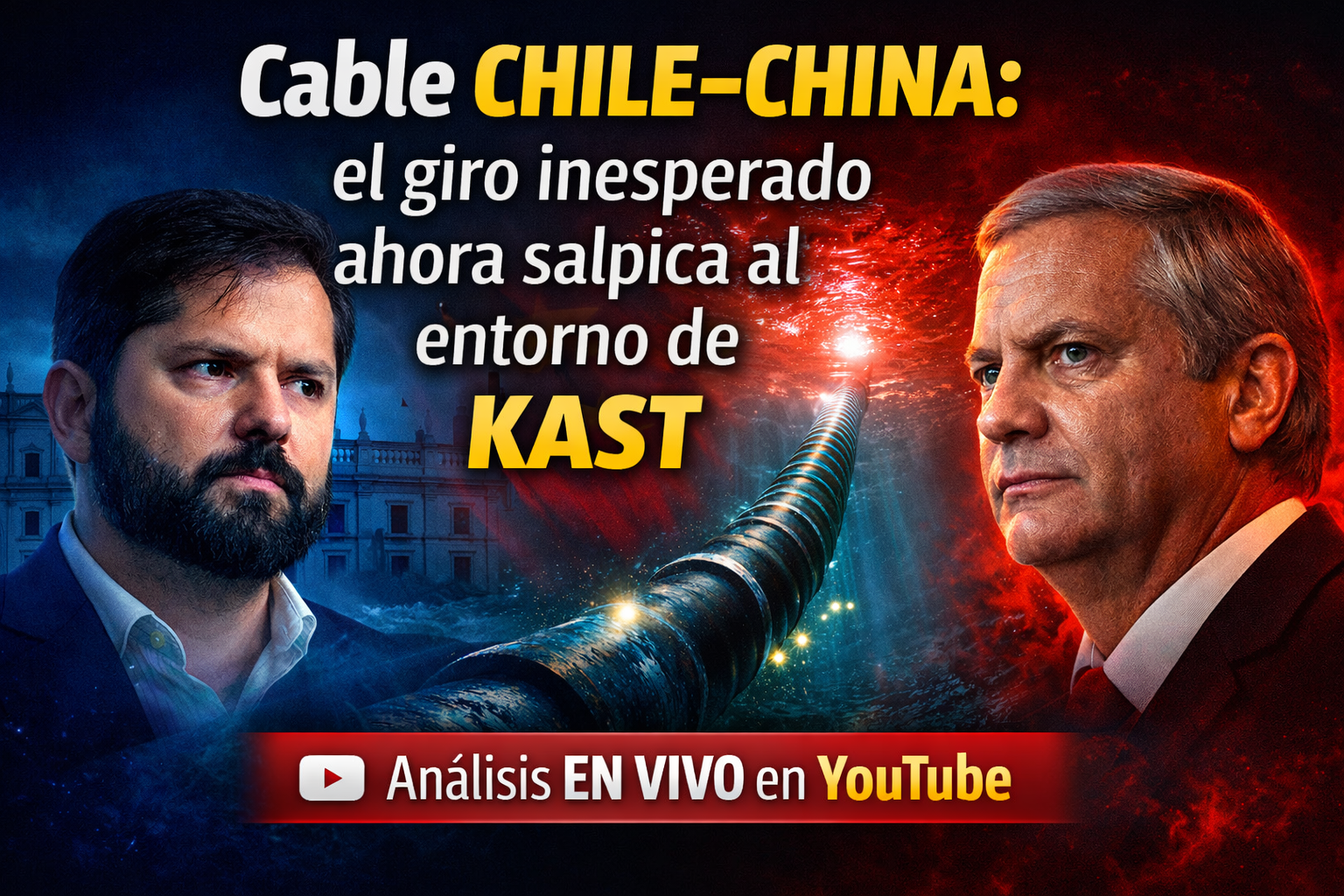 Cable Chile–China: El giro inesperado que ahora salpica al entorno de Kast